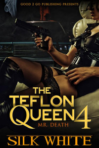 Cover of The Teflon Queen PT 4