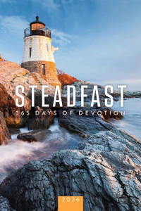 Cover of Steadfast 2026: 365 Days of Devotion