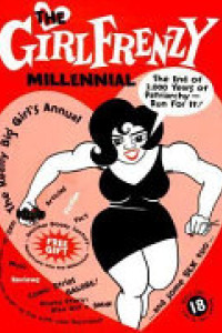 Cover of The GirlFrenzy Millennial: A Big Girl's Annual