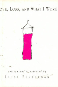 Cover of Love, Loss, and what I Wore