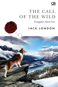 Cover of Classics: Panggilan Alam Liar (The Call of the Wild)