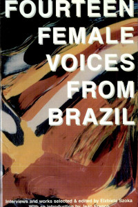 Cover of Fourteen Female Voices from Brazil: Interviews and Works