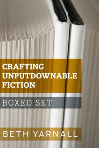 Cover of Crafting Unputdownable Fiction Series Boxed Set: Making Description Work Hard For You, Going Deep Into Deep Point of View, Some Like It Hot: Writing Sex and Romance