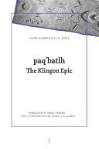Cover of Paq'batlh: The Klingon Epic