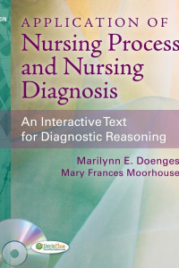 Cover of Application Of Nursing Process and Nursing Diagnosis: An Interactive Text for Diagnostic Reasoning