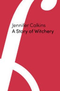 Cover of A Story of Witchery