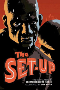 Cover of The Set-Up: The Lost Classic by the Author of 'The Wild Party'