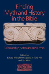Cover of Finding Myth and History in the Bible
