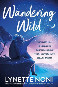 Cover of Wandering Wild: get lost in the Australian outback with this swoony YA romance