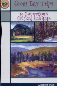 Cover of Great Day Trips to Connecticut's Critical Habitats