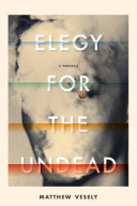 Cover of Elegy for the Undead: A Novella