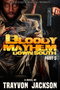 Cover of Bloody Mayhem Down South 2