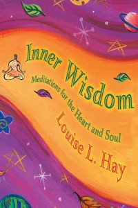 Cover of Inner Wisdom: Meditations for the Heart and Soul