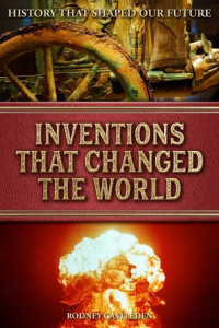 Cover of Inventions that Changed the World