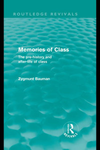 Cover of Memories of Class (Routledge Revivals): The Pre-history and After-life of Class
