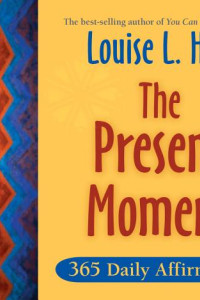 Cover of The Present Moment: 365 Daily Meditations