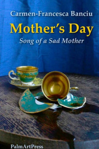 Cover of Mother's Day: Song of a Sad Mother