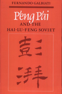 Cover of P’eng P’ai and the Hai-Lu-feng Soviet