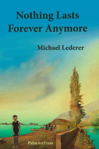 Cover of Nothing Lasts Forever Anymore