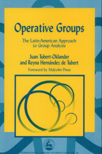 Cover of Operative Groups: The Latin-American Approach to Group Analysis