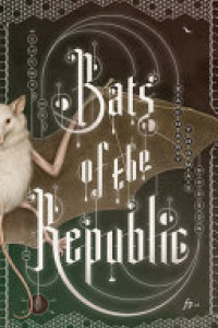 Cover of Bats of the Republic