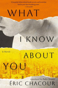 Cover of What I Know About You