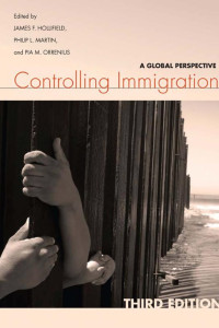 Cover of Controlling Immigration: A Global Perspective, Third Edition