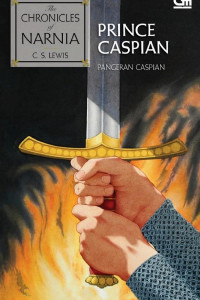 Cover of The Chronicles of Narnia: Pangeran Caspian (Prince Caspian)