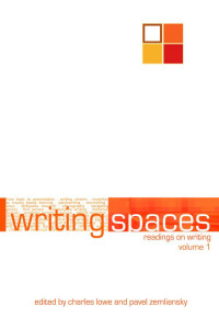 Cover of Writing Spaces 1: Readings on Writing