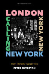 Cover of London Calling New York New York