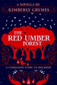 Cover of The Red Umber Forest