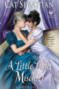 Cover of A Little Light Mischief: A Turner Novella