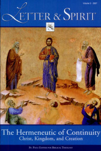 Cover of Letter & Spirit, Volume 3: The Hermeneutic of Continuity: Christ, Kingdom, and Creation