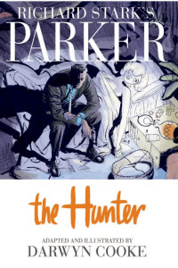 Cover of Parker: The Hunter