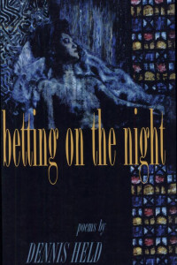 Cover of Betting on the Night: Poems