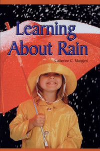Cover of Learning About Rain (Journeys)