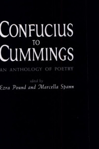 Cover of Confucius to Cummings: An Anthology of Poetry