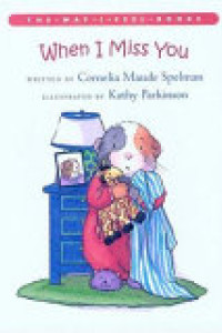 Cover of When I Miss You