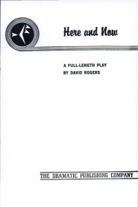 Cover of Here and Now: A Full-length Play