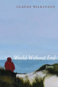 Cover of World Without End: Poems