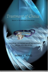 Book #1 in The McFadden Series by Mary L. King