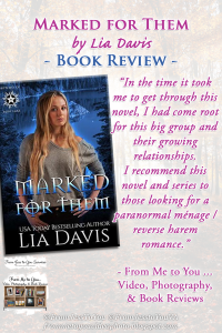 MARKED FOR THEM by Lia Davis