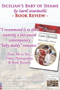 SICILIAN'S BABY OF SHAME by Carol Marinelli [ #BookReview ] -- 3.5 out of 5 stars