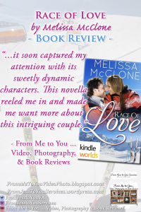 RACE OF LOVE by Melissa McClone [ #BookReview ] -- 4 out of 5 stars