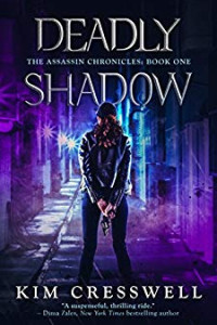 Deadly Shadow: A Paranormal Suspense Thriller (The Assassin Chronicles Book 1) - Kindle edition by Kim Cresswell. Mystery, Thriller &amp; Suspense Kindle eBooks @ Amazon.com.