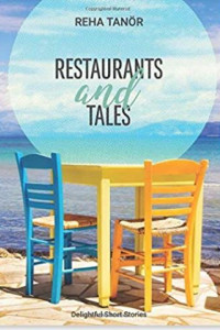 Restaurants & Tales by Reha Tanor