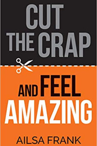 Cut the Crap and Feel Amazing Book Giveaway