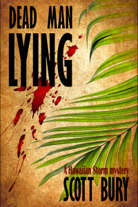 Dead Man Lying: A Hawaiian Storm mystery