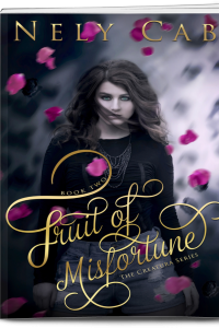 Fruit of Misfortune (Creatura, #2)
