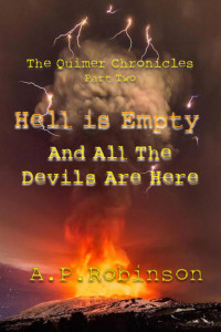 Hell Is Empty And All The Devils Are Here